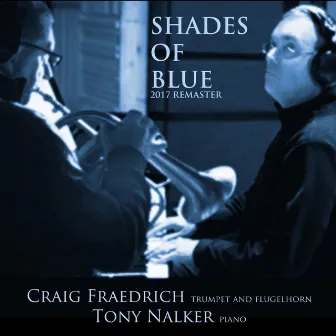 Shades of Blue (Remastered) by Craig Fraedrich