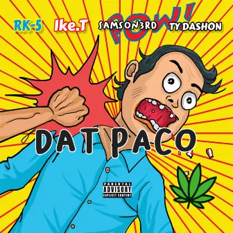 DAT PACO by RK-5