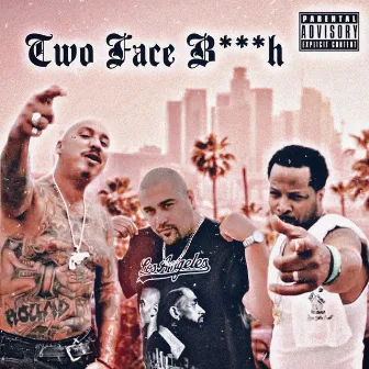 Two Face Bitch (feat. Rasheed & Cuete Yeska) by Pablo Nuñez