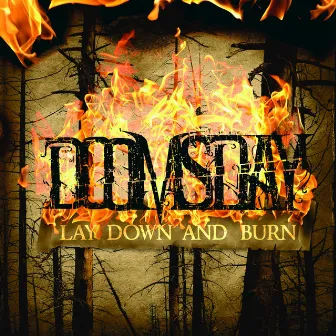 Lay Down And Burn by Doomsday