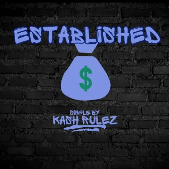 Established by Kash Rulez