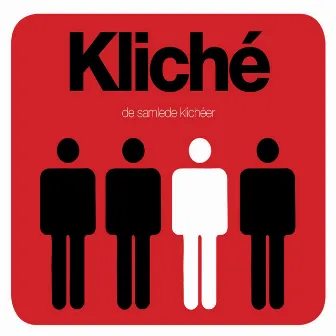 De Samlede Klichéer by Kliché