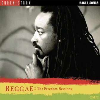 Reggae: The Freedom Sessions by Ryan Scott