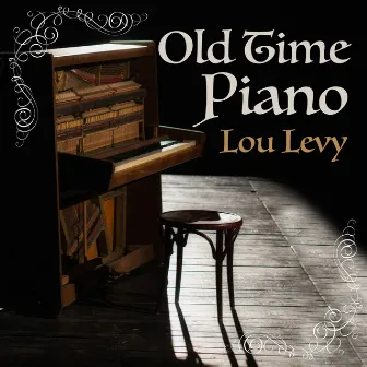 Old Time Piano by Lou Levy