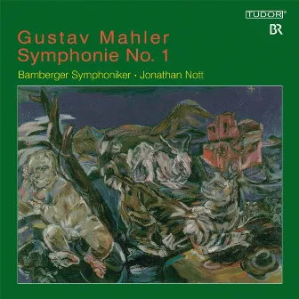 Mahler: Symphony No. 1, 