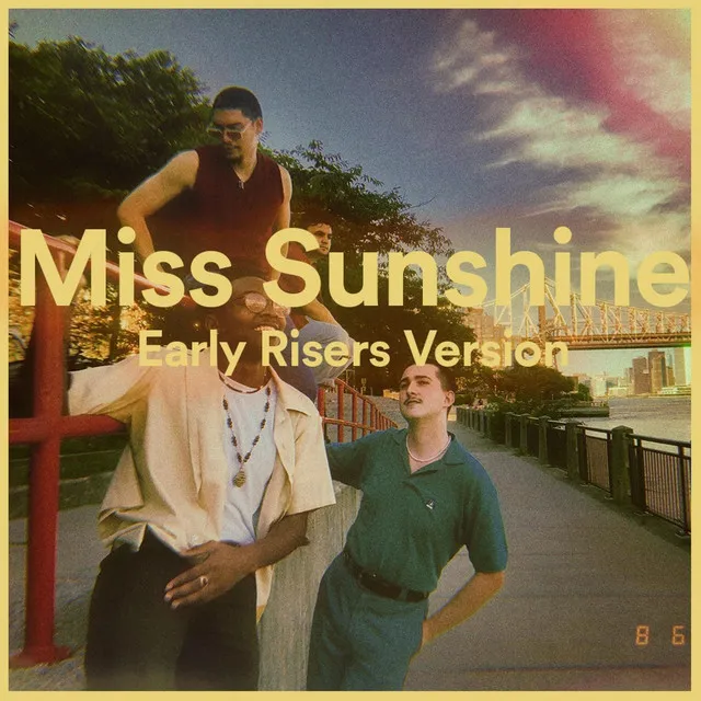 Miss Sunshine (Early Risers Version)