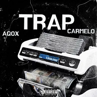 TRAP by Carmelo