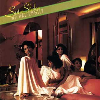 We Are Family (1995 Remaster) by Sister Sledge