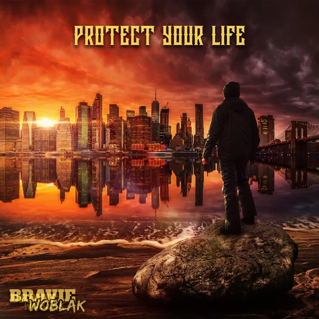 Protect Your Life - Radio Edit