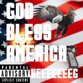 God Bless America by Keeeeeeeg