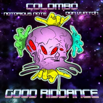 Good Riddance by Colombo