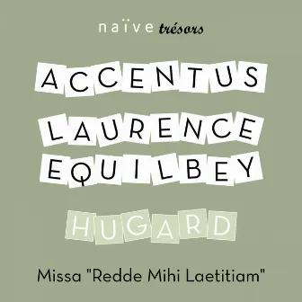 Hugard: Missa Redde mihi lætitiam by Frédéric Desenclos