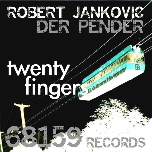 Twenty Fingers