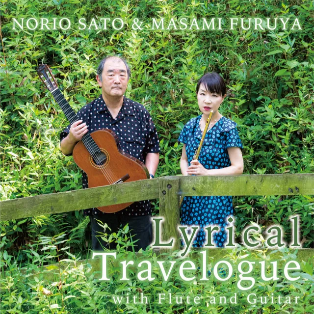 Lyrical Travelogue -with Flute and Guitar-