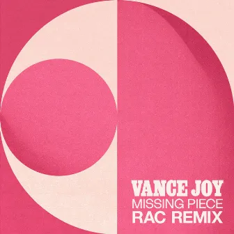 Missing Piece (RAC Remix) by Vance Joy