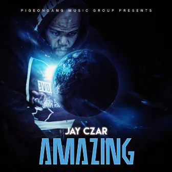 Amazing by Jay Czar