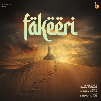 Fakeeri by Kala Grewal