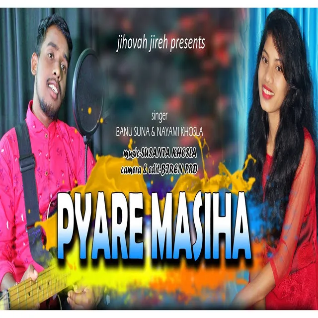 Pyare Masiha Tere Mahabot