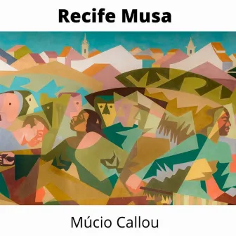 Recife Musa by Múcio Callou