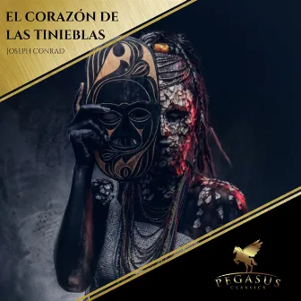 El corazón de las tinieblas by Joseph Conrad