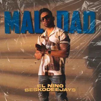 Maldad by BESKO DEEJAYS