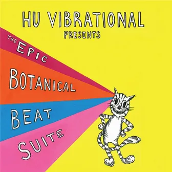 The Epic Botanical Beat Suite by Hu Vibrational