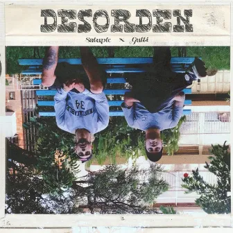 Desorden by Satuple Ilegal