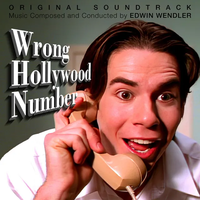 Wrong Hollywood Number (Original Soundtrack)