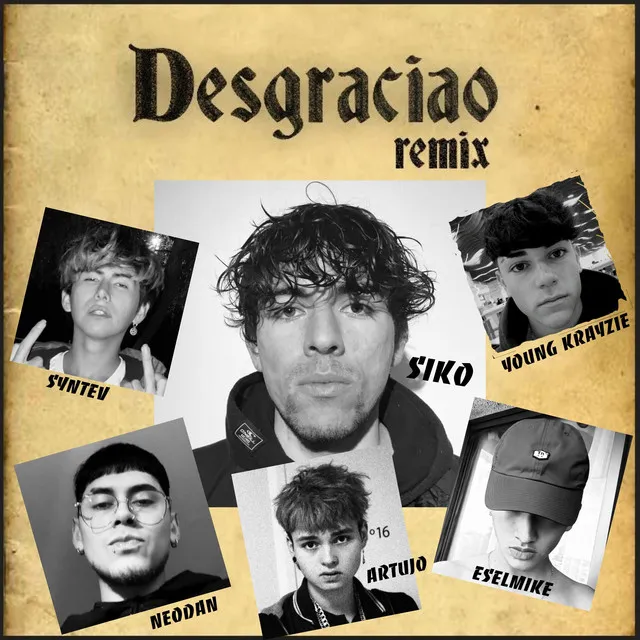 Desgraciao - Remix