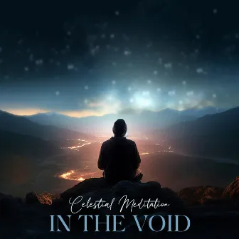 Celestial Meditation In The Void by Deep Profound Blue