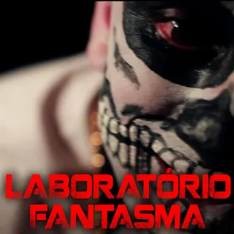 Laboratório Fantasma by Familia Shake