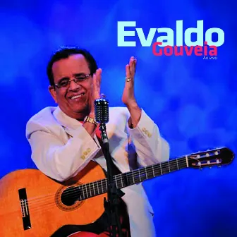 Ao Vivo by Evaldo Gouveia