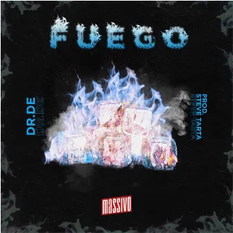 Fuego by Steve Tarta