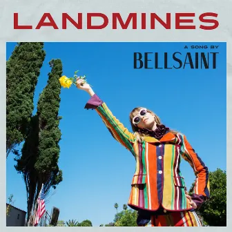 Landmines by BELLSAINT