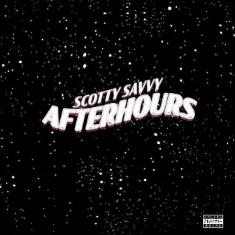 Afterhours by Scotty Savvy