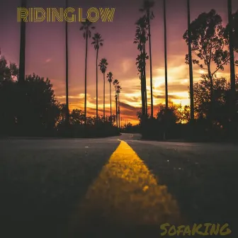 Riding Low by Sofa King