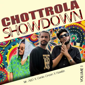 Chottrola Showdown, Vol. 1 by Hawkin