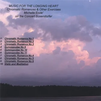 Music For The Longing Heart by Michelle Ende'