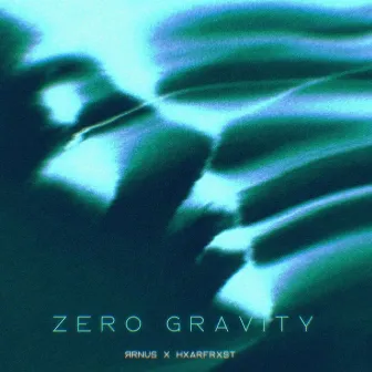 ZERO GRAVITY by ЯRNUS