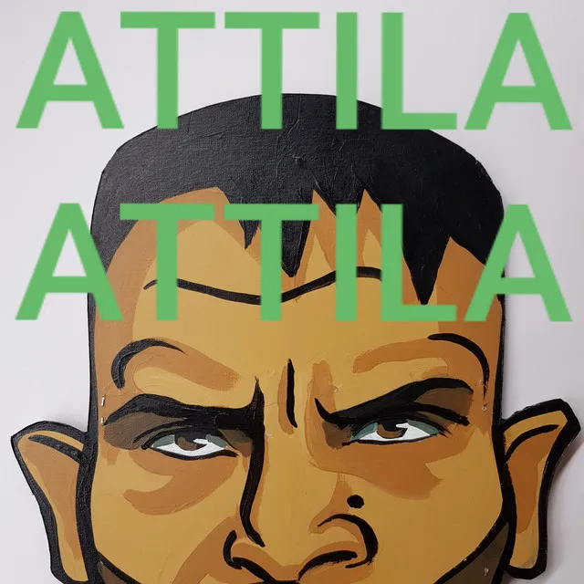 Attila Attila