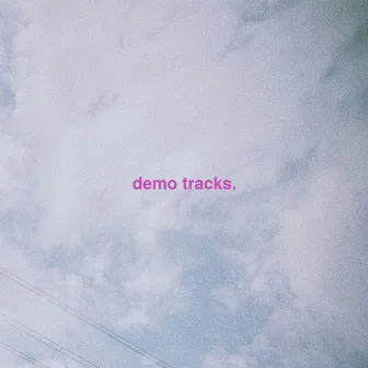 Demo Tracks. by ZDX