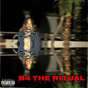 B4 THE RITUAL by Dawu