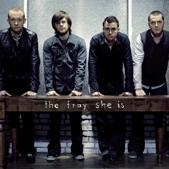 She Is by The Fray