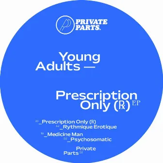 Prescription Only (℞) EP by Young Adults