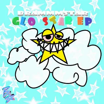 Glo Star EP by Brammmstar