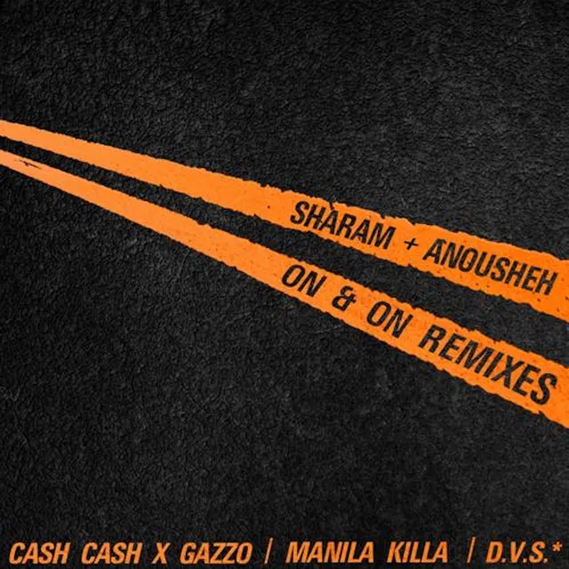 On & On - Cash Cash x Gazzo Remix