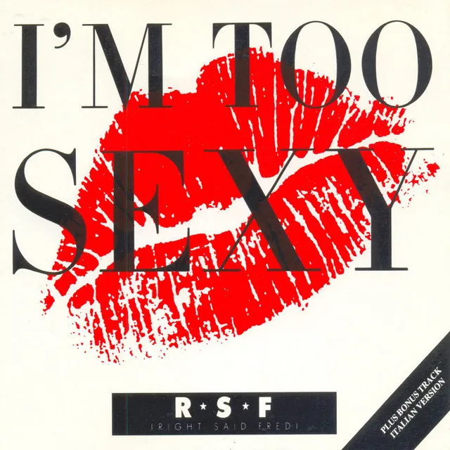 I'm Too Sexy - 7" Mix