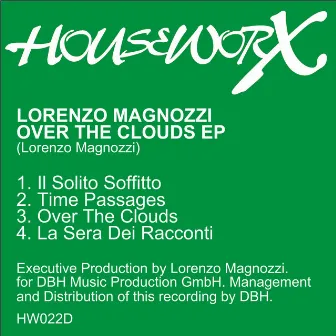 Over the Clouds Ep by Lorenzo Magnozzi