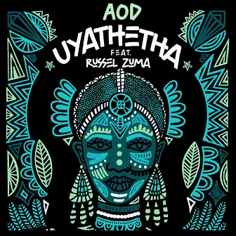 Uyathetha by AOD