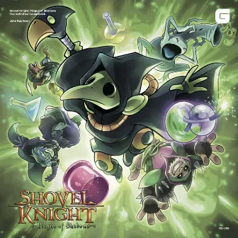 Shovel Knight: Plague of Shadows The Definitive Soundtrack by Jake Kaufman